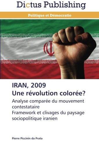 Iran, une révolution colorée